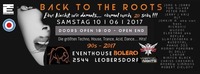 Back to the Roots & Fett im Hof - Festival - open air & indoor@Eventhouse Bolero