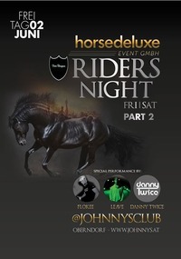 Ridersnight Part II at Johnnysclub@Johnnys - The Castle of Emotions