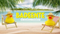 Badeente - Das Säulenhalle Sommerfest@Säulenhalle