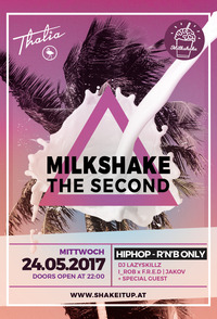 Milkshake The Second - HipHop & R'n'B Only