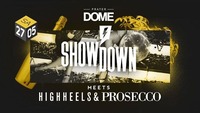 Showdown meets High Heels & Prosecco@Praterdome