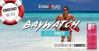 Baywatch BEACH Party@Schauplatz