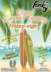 Enjoy Summer Feeling !!! - Friday June 2nd 2017@Funky Monkey