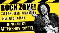 ROCK ZONE: Zero One Death, Chamber40, 54er Blech, Cosmo