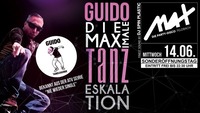 ▲▲ GUIDO - die MAXimale Tanzeskalation ▲▲@MAX Disco