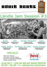 ADULT BEATZ #94 - Ländle Jam Session #3@Proton - das feie Radio