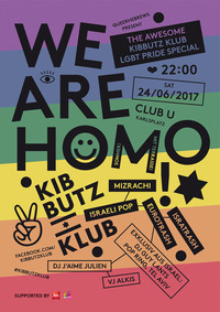 We are homo! The awesome Kibbutz Klub LGBT Pride Special