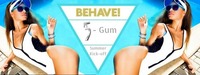 Behave! 5® Gum Summer Kick-off@U4