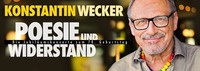 A-Graz, Poesie und Widerstand Konstantin Wecker mit Band