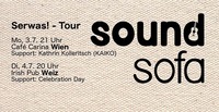 Soundsofa Abschiedskonzert - Support: Kathrin Kolleritsch@Café Carina