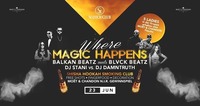 Where Magic Happens • 23/06/17 • Scotch Club@Scotch Club