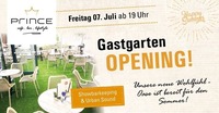 Prince Gastgarten Opening!