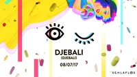 Schlaflos im Juli mit Djebali & Naturklang + Afterhour