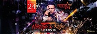 Nikolija & Relja Popovic★ 24/06/17 ★ Feeling Club&Disco