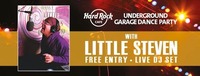 STEVEN VAN ZANDT: Underground Garage Party@Hard Rock Cafe Vienna