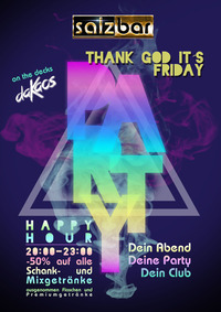 Thank God Its Friday /DJ daKaos@Salzbar