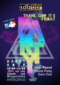 Thank God Its Friday /DJ One@Salzbar