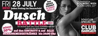 Dusch-Battle !! & Club Banger!@Bollwerk