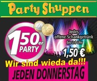 Chill Out Donnerstag ,1,50er Party! Wir sind wieder da!@Partyshuppen Aspach