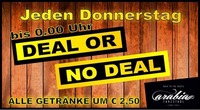 Deal or No Deal@Tanzstadl Arabia