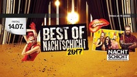Best of Nachtschicht 2017