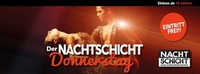 Der Nachtschicht Donnerstag@Nachtschicht