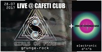Girls On Fire - Live + DJ Set: Audiosign@Cafeti Club