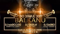 Kafana na BALKANU | Rakija Edition | 3 DJs | Balkans Finest@Riverside