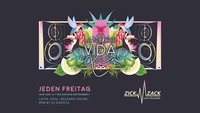 La Noche Vida Loca - Diesen Freitag - Zick Zack@ZICK ZACK