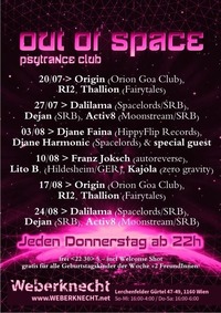 Out Of Space Psytrance Club // Do 17.8. // Weberknecht