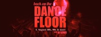 Back on the Dancefloor | 80s, 90s & more!