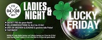 Ladies Night & Lucky Friday@Tollhaus Weiz