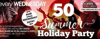 50 Cent -Summer – Holiday-Party!! Entry 16+