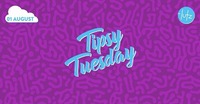 Tipsy Tuesday - 01.08.2017@lutz - der club