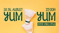 Yum Yum / Samstag, 26. August 2017 / Conrad Sohm Dornbirn@Conrad Sohm