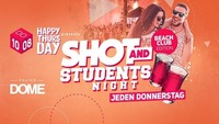 Happy Thursday Shot & Students Night Beach@Praterdome