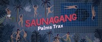 Saunagang mit Palms Trax