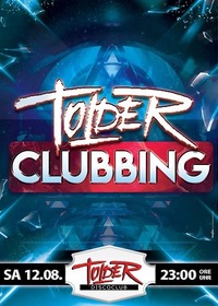 Tolder Clubbing@Gassl