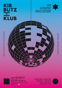 KIBBUTZ KLUB: Unkosher Disco Temple!@Club-U