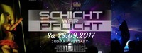 Schicht war Pflicht - The 3rd Anniversary@Eventhouse Freilassing 