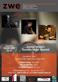 Daniel Nösig's Sunday Night Special@ZWE