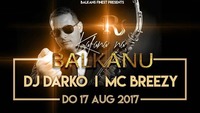 KAFANA NA BALKANU |MC BREEZY|DJ DARKO presented by ☆Balkans Finest☆