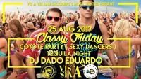 CLASSY FRIDAY ☆COYOTE PARTY☆TEQUILA NIGHT☆ #dein Freitag im vis a vis