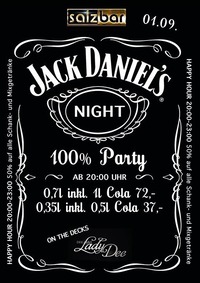 Jack Daniel`s Night/Djane Lady Dee