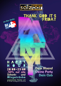 Thank God Its Friday /DJ One