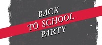 BACK to School PARTY@Rossini