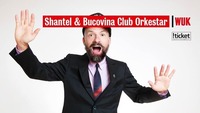 Shantel & Bucovina Club Orkestar | WUK Wien