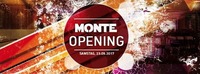 MONTE Opening@Monte