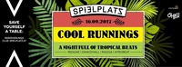 》COOL Runnings┃A Night Full of Tropical Beats《@Club Spielplatz