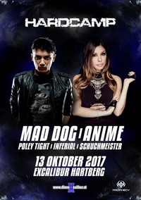 Hardcamp with MAD DOG & ANIME